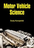 Motor Vehicle Science (eBook, ePUB) Motor Vehicle Science (eBook, ePUB)