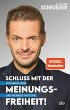 Schluss mit der Meinungsfreiheit!... - Bild 1