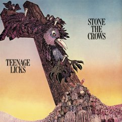 Teenage Licks - Stone The Crows