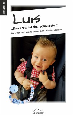 Luis &quote;Das erste ist das schwerste&quote; (eBook, ePUB)