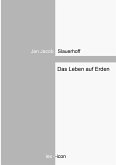 Das Leben auf Erden (eBook, ePUB)