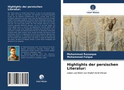 Highlights der persischen Literatur: - Razzaque, Mohammad;Faique, Mohammad