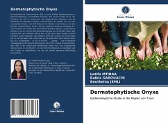 Dermatophytische Onyxe - Mtibaa, Latifa;GAROUACHI, Balkis;Jemli, Boutheina