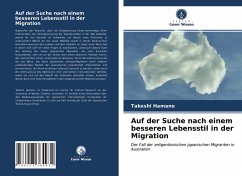 Auf der Suche nach einem besseren Lebensstil in der Migration - Hamano, Takeshi