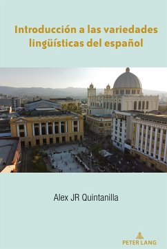 Introducción a las variedades lingüísticas del español - Quintanilla, Alex