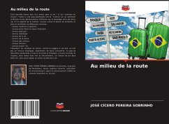 Au milieu de la route - Pereira Sobrinho, José Cícero