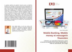 Mobile Banking, Mobile money et messagerie financière - PAUNI AMISI, Golan