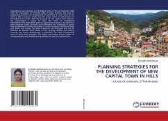 PLANNING STRATEGIES FOR THE DEVELOPMENT OF NEW CAPITAL TOWN IN HILLS
