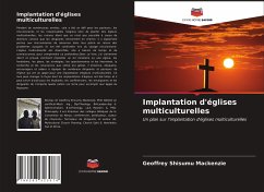 Implantation d'églises multiculturelles - Mackenzie, Geoffrey Shisumu