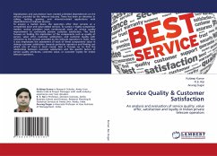Service Quality & Customer Satisfaction - Rai, R.S;Dugar, Anurag;Kumar, Kuldeep