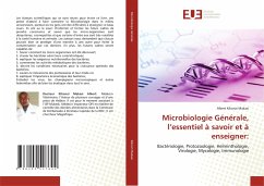 Microbiologie Générale, l¿essentiel à savoir et à enseigner: - Kikonzi Makasi, Albert