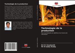 Technologie de la production - Sreekanth, Dr D V;Subba Reddy, Mr B