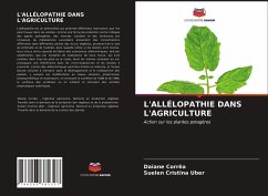 L'ALLÉLOPATHIE DANS L'AGRICULTURE - Corrêa, Daiane;Uber, Suelen Cristina