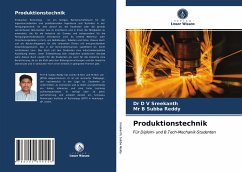 Produktionstechnik - Sreekanth, Dr D V;Subba Reddy, Mr B