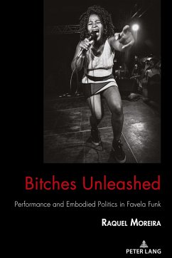 Bitches Unleashed - Moreira, Raquel