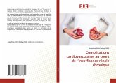 Complications cardiovasculaires au cours de l¿insuffisance rénale chronique