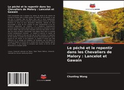 Le péché et le repentir dans les Chevaliers de Malory : Lancelot et Gawain - Wang, Chunling