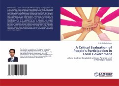 A Critical Evaluation of People¿s Participation in Local Government - Rahman, S. M. Shifur
