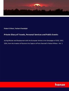 Private Diary of Travels, Personal Services and Public Events