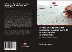 Cover Effets des ligands des récepteurs sigma dans le myocarde des mammifères