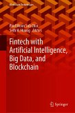 Fintech with Artificial Intelligence, Big Data, and Blockchain (eBook, PDF)