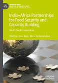 India–Africa Partnerships for Food Security and Capacity Building (eBook, PDF)