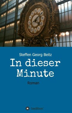 In dieser Minute - Beitz, Steffen Georg