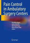 Pain Control in Ambulatory Surgery Centers (eBook, PDF)