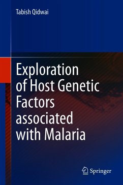 Exploration of Host Genetic Factors associated with Malaria (eBook, PDF) - Qidwai, Tabish