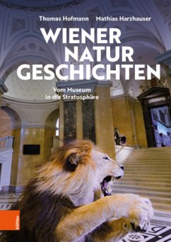 Wiener Naturgeschichten - Hofmann, Thomas;Harzhauser, Mathias