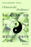 Chinesische Heilkunst