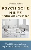 Psychische Hilfe finden und anwenden (eBook, ePUB)