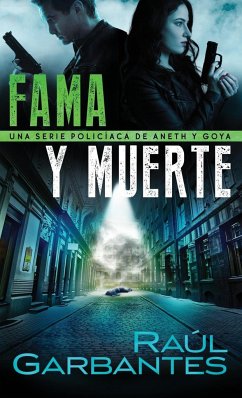 Fama y muerte - Garbantes, Raúl