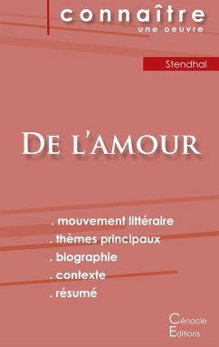 Fiche de lecture De l'amour de Stendhal (analyse littéraire de référence et résumé complet) - Stendhal