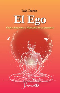 El Ego (eBook, ePUB) - Durán, Iván