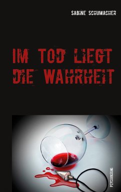 Im Tod liegt die Wahrheit (eBook, ePUB) - Schumacher, Sabine