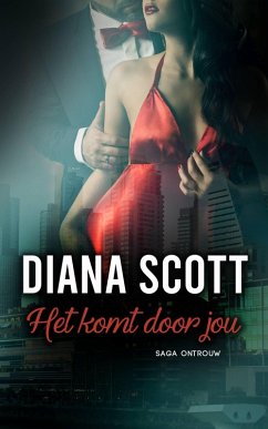 Cover Het komt door jou (Serie Ontrouw) (eBook, ePUB)