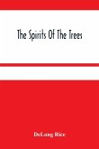 The Spirits Of The Trees