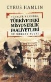 Türkler Arasinda Türkiyedeki Misyonerlik Faaliyetleri