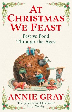 At Christmas We Feast (eBook, ePUB) - Gray, Annie