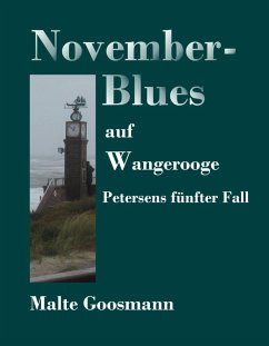 November-Blues auf Wangerooge (eBook, ePUB) - Goosmann, Malte