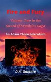 Fire and Fury (SWORD OF EXPULSION SAGA, #2) (eBook, ePUB)