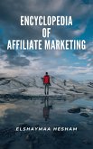 Encyclopedia of Affiliate Marketing (eBook, ePUB)