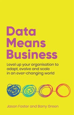 Data Means Business - Foster, Jason; Green, Barry