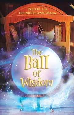 The Ball Of Wisdom - Tino, Zephram