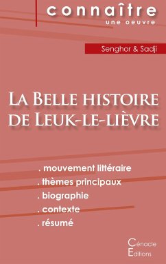 Fiche de lecture La Belle histoire de Leuk-le-lièvre de Léopold Sédar Senghor (analyse littéraire de référence et résumé complet) - Senghor, Léopold Sédar