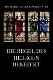 Die Regel des Heiligen Benedikt (eBook, ePUB)