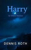 Harry & Other Stories (eBook, ePUB)