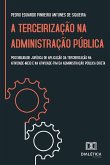 A Terceirização na Administração Pública (eBook, ePUB)