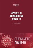 Appunti di un Medico su Covid-19 (eBook, ePUB)